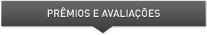 Prêmios e Avaliações