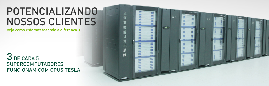 3 DE CADA 5 SUPERCOMPUTADORES FUNCIONAM COM GPUS TESLA