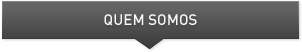 QUEM SOMOS