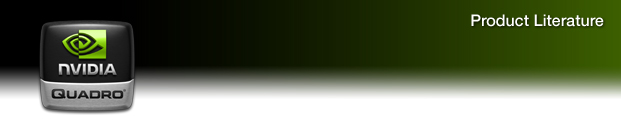NVIDIA Quadro: Product Literature