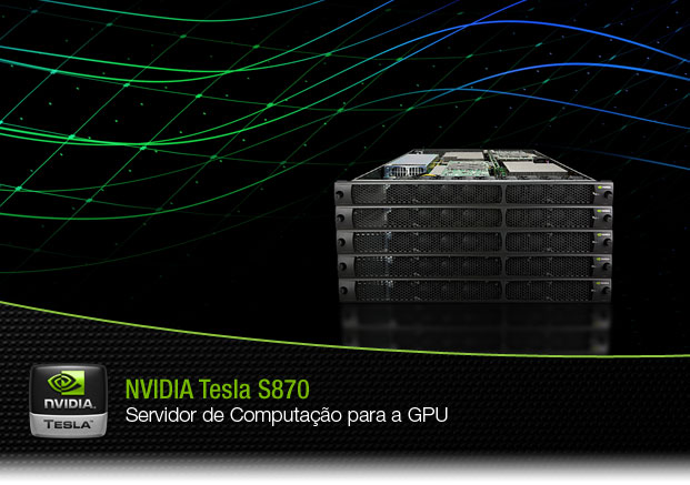 NVIDIA Tesla S870 Servidor de computação GPU